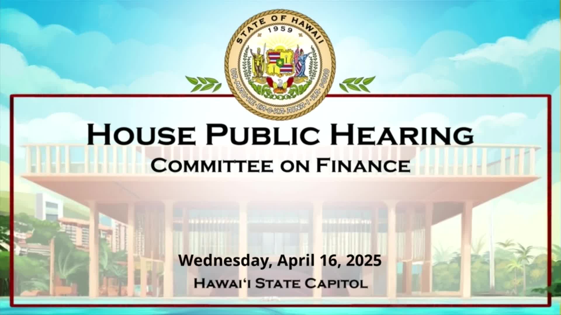 Hawaii State Legislature: Finance